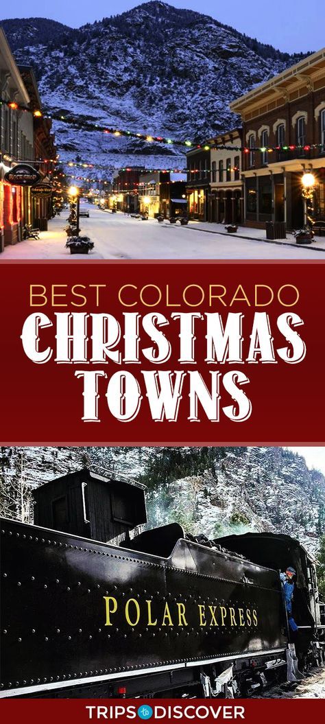 Christmas Towns To Visit, Colorado Christmas, Christmas Towns, Colorado Towns, Disney Cute, Colorado Living, Christmas Destinations, Explore Colorado, Colorado Winter