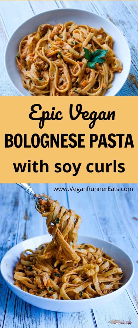 Vegan Bolognese Pasta Sauce Recipe with Soy Curls | Vegan Runner Eats Soy Curl Recipes, Bolognese Pasta Recipe, Lasagna Vegan, Pasta Bolognese Recipe, Soy Curls Recipes, Vegan Bolognese Sauce, Vegetarian Bolognese, Bolognese Pasta, Vegan Italian Recipes