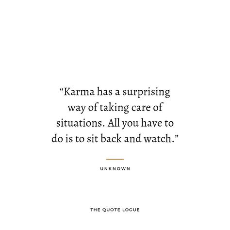 Quotes For Bad People Karma, Gods Karma Quotes, Karma Always Comes Back, Karma Quotes Toxic People, Karma Comes Back Quotes, Your Karma Is Coming, Bad People Quotes Karma So True, Poems About Karma, Waiting For Karma Quotes