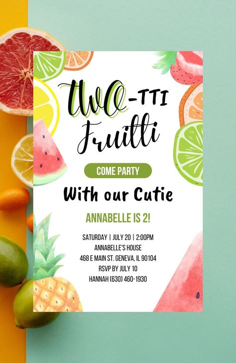 second birthday party fruit themed invite Twotti Fruitti, Free To Edit, Second Birthday Party, Summer Theme, Summer Birthday, Second Birthday, Event Inspiration, Birthday Invite, Girl Party