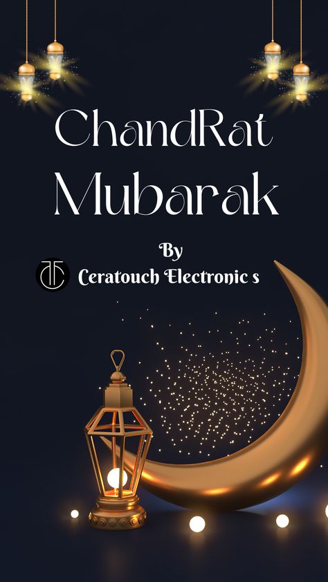 chand rat mubarak💞 by ceratouch electronics #chandratmubarak #eidfitrmubarak Chan Mubarak, Chand Rat Mubarak Photo, Chand Rat Mubarak, Chand Rat, Best Eid Mubarak Wishes, Chand Mubarak, Eid Mubarak Wishes, Good Morning Breakfast, Muslim Images