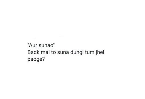 Savage Reply For Insult In Hindi, Badass Words, Funny Bio Quotes, Funny Bio, Short Instagram Quotes, One Liner Quotes, Desi Quotes, Funny Words To Say, Cheesy Quotes