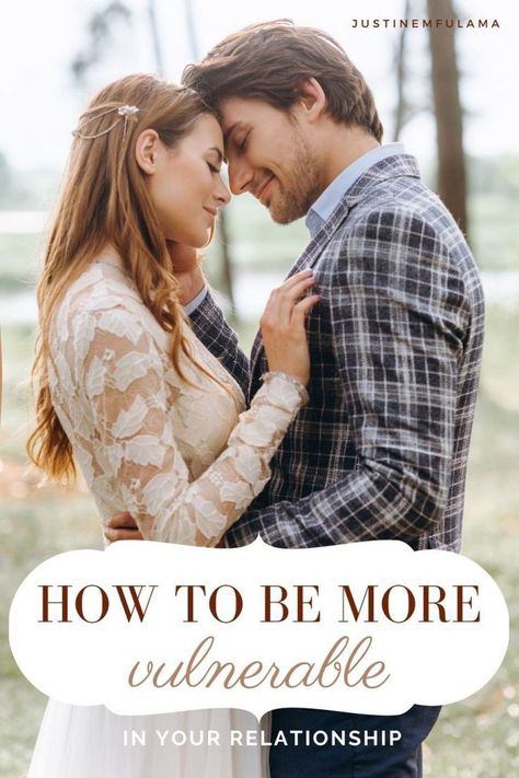 How To Be More Vulnerable Relationships, How To Be More Vulnerable, How To Be Vulnerable In Relationships, How To Be Vulnerable, Godly Advice, Improve Your Relationship, Giving Up On Love, Be Vulnerable, A Guy Like You