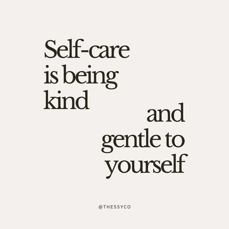 Self-care is being kind and gentle to yourself. Gentle People Quotes, Kindness To Self, Be Gentle With Yourself Quotes, Gentle With Yourself Quotes, Self Care Quotes Beauty, Kind To Yourself Quotes, Be Nicer To Yourself, Mindfulness Board, Gentle To Yourself