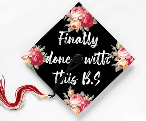 Are you looking for a perfect graduation cap to fit your graduation day? We got it for you. This listing is for a unique graduation cap design that has 9.5x9.5 and is Easily adhered to a standard-sized graduation hat. We can personalize if requested but please send a message first. Grab this now at: https://www.etsy.com/listing/1228139207 You can also visit our Etsy store for more designs: https://www.etsy.com/shop/ModernDigitalDesigns?#graduationcap #classof2023 #trending #moderndigitaldesign Finally Done With This Bs Cap, Done With This Bs Grad Cap, Bs Grad Cap, Graduation Cap Toppers, Graduation Cap Designs, Cap Ideas, Graduation Caps, Graduation Hat, Graduation Day