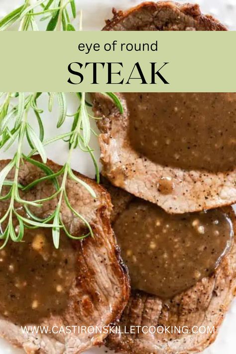 Sliced Eye Of Round Steak Recipes, Thinly Sliced Eye Of Round Recipes, Easy Meat Marinade, Eye Of Round Steak Recipes, Beef Eye Round Steak, Round Eye Steak Recipes, White Wine Gravy, Round Steak Recipe, Eye Of Round Steak