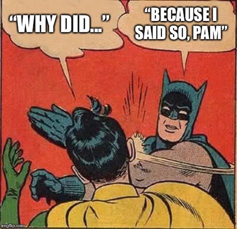 Batman Slapping Robin Batman, Memes, Funny