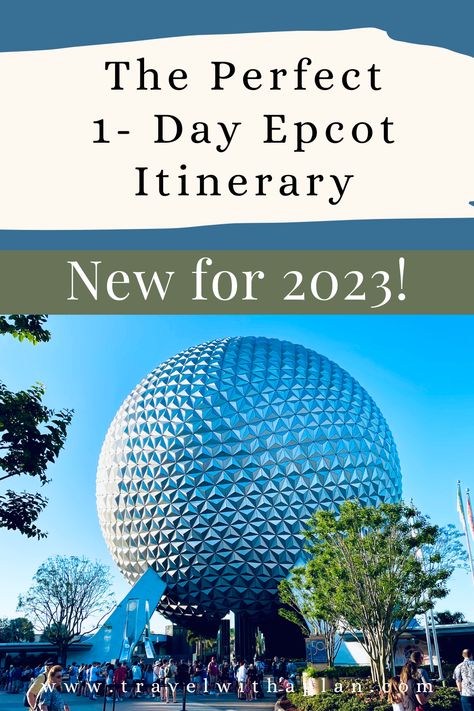 Epcot's Spaceship Earth Epcot To Do List, Epcot Map 2023, Epcot Rides List, Epcot Itinerary 1 Day 2023, Epcot Orlando Florida, Epcot Must Do List, Epcot Tips And Tricks, Epcot For Adults, Epcot Rides And Attractions