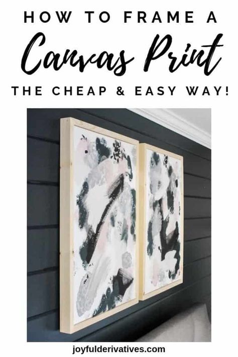 How to Frame a Canvas Painting (Low-Cost & Easy!) / How to DIY frame a canvas print or picture for sophisticated wall art. Transform cheap canvases into lovely statement pieces for your home. Learn the simple steps for how to make a framed canvas or shadow box frame with basic tools in this simple tutorial. Great for art projects! #diyart #diyproject #diywallart Frame A Canvas Painting, Woodsy House, Canada Crafts, Diy Solar Lanterns, Frame A Canvas, Diy Poster Frame, Diy Canvas Frame, Framing Canvas Art, Framing Canvas