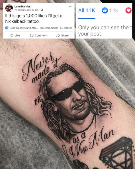 Nickelback Tattoo Ideas, Nickelback Tattoo, Dumbest Tattoos, How You Remind Me, Look At This Photograph, O Tattoo, Original Tattoos, R Tattoo, Funny Tattoos