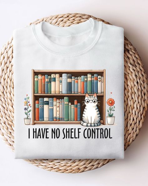 I Have No Shelf Control! 🐈 📕 Find it here! 🔗 https://kaitlynroseco.com/products/i-have-no-shelf-control-pullover . . #booklover #booklovers #noshelfcontrol #funny #puns #books #pullovers #supportsmallbusiness #supportlocalbusiness #shopsmall #shoplocal #mamaownedbusiness No Shelf Control, Support Local Business, Funny Puns, Support Small Business, Find It, Puns, Book Lovers, Shelves, Funny