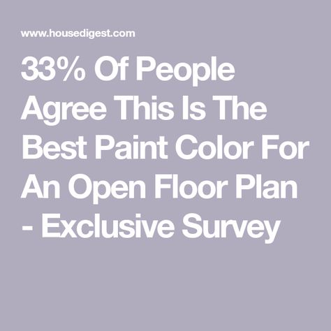 33% Of People Agree This Is The Best Paint Color For An Open Floor Plan - Exclusive Survey Paint Colors Open Floor Plan, Open Floor Plan Paint Colors, Exposed Brick Accent Wall, Popular Wall Colors, Bright Paint Colors, Most Popular Paint Colors, Brick Accent Walls, Patterned Furniture, Choosing Paint Colours