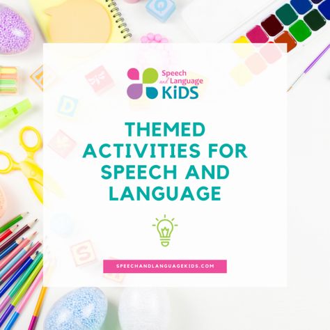 Improve speech and language skills through the use of these themed activities for speech and language development. Great for home use or for SLPs! Slp Lesson Plans, Speech And Language Activities, Themed Activities, Language Activities, Language Development, Language Skills, Speech And Language, Speech Therapy, Lesson Plans