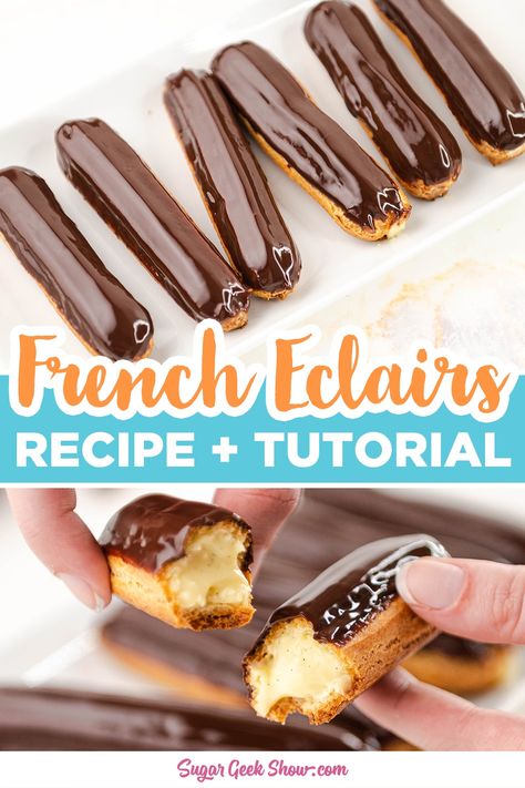 Classic Chocolate Eclairs Recipe – Sugar Geek Show Eclair Glaze Recipes, Easy Eclair Recipe, French Eclairs, Chocolate Eclairs Recipe, Eclairs Recipe, Chocolate Eclair Recipe, Chocolate Glaze Recipes, Easy Chocolate Ganache, Chocolate Eclairs