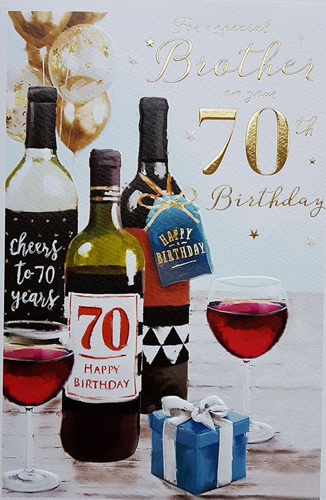 70th brother birthday card with a wine theme Birthday Cards For Brother, 70th Birthday Card, Happy 70 Birthday, Birthday Cheers, Happy Birthday Brother, Birthday Wishes For Myself, Brother Birthday, Answering Questions, Happy Birthday Messages