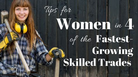 Women in Skilled Trades Trade School Career Ideas For Women, Blue Collar Jobs Women, Trades For Women, Women In Trades, Women In Construction, Skilled Trades, Career Ideas, Womens Conference, Trade School