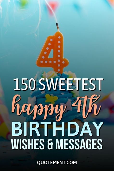 If you need sweet bday greetings for 4-year-olds, this article will offer you the most adorable happy 4th birthday wishes and messages! Four Year Old Birthday Sayings, Happy 4th Birthday Girl, Happy 4th Birthday Boy, Birthday Boy Quotes, Birthday Wishes Boy, Bday Greetings, Happy Birthday Baby Girl, Birthday Wishes Girl, Birthday Verses