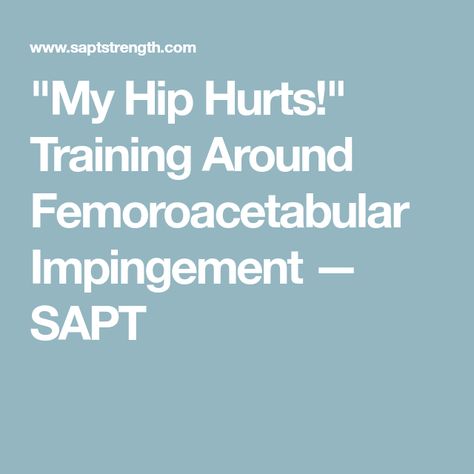 Femoroacetabular Impingement, Lunge Variations, Bear Crawl, Pelvic Tilt, Core Work, Bulgarian Split Squats, Turkey Legs, Hip Mobility, Kettlebell Swings