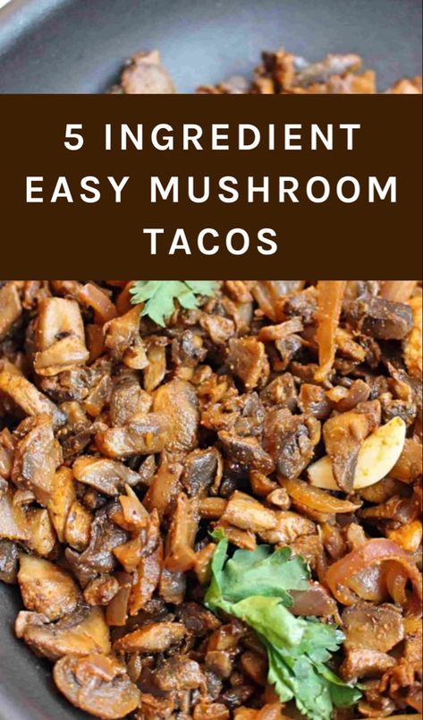 Mushroom tacos Vegan Dishes With Mushrooms, Vegetarian Mushroom Tacos Recipes, Black Bean Mushroom Tacos, Vegan Taco Meat Mushroom, Meatless Mushroom Recipes, Lentils And Mushroom Recipe, Pecan Mushroom Taco Meat, Taco Vegan Recipes, Vegan Mushroom Recipes Healthy