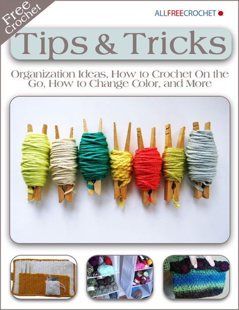 Free Crochet Tips and Tricks: Organization Ideas, How to Crochet On the Go, How to Change Color, and More Crochet Basket Patterns, Crochet Tips And Tricks, Bulky Crochet, Change Colors In Crochet, Basket Patterns, Leftover Yarn, Crochet Hack, Crocheting Projects, Crochet Baskets