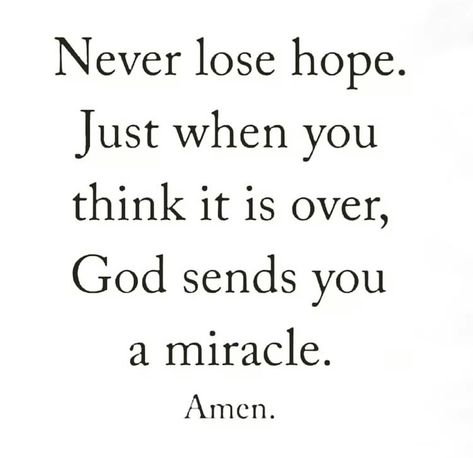 Losing Hope, Never Lose Hope, Praise The Lord, Allah God, Just Pray, Really Good Quotes, Lost Hope, Bible Verses Quotes Inspirational, Let God