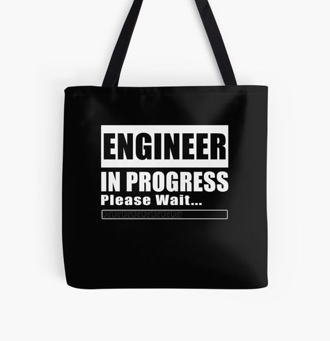 Engineer In Progress, Please Wait, Bag Sale, Reusable Tote, Tote Bags, Reusable Tote Bags, Tote Bag, For Sale, Quick Saves