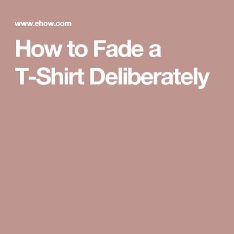 How to Fade a T-Shirt Deliberately Soften T Shirts, Evil Laugh, How To Fade, Distressed Tshirt, Halloween Tee Shirts, Maroon Shirts, Distressed Shirt, Diet And Exercise, Diy Fashion Clothing