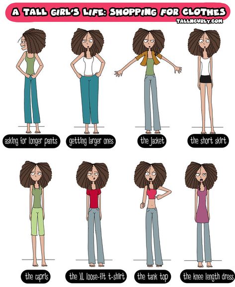 A Tall Girl's Life: Shopping For Clothes Taller Girlfriend, Tall Girl Short Guy, Tall People Problems, Tall Girl Outfits, Tall Girl Problems, Girl Struggles, Shopping For Clothes, Tall Girl Fashion, Web Comic