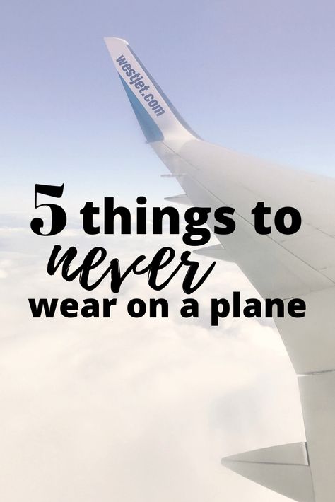 What To Pack On The Plane, Clothes To Travel On Plane, Hot Travel Outfits, Things To Wear To The Airport, Things To Take On An Airplane, Things To Airdrop People On A Plane, What To Wear Traveling On A Plane, Things To Do On A Airplane, What To Wear When Traveling By Plane