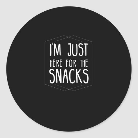 Just here for the snacks funny football fantasy le classic round sticker - tap, personalize, buy right now! #classicroundsticker #funny, #love, #cute, #treading, #awesome Tailgating Bumper Stickers, Snack Humor, Funny Gym Stickers, Snack Memes Funny, Funny Grocery Memes, Here For The Snacks, Snarky Stickers, Funny Football, Football Funny