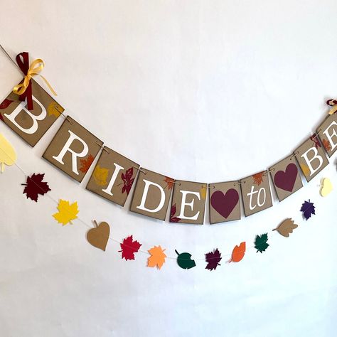 Fall Bridal Shower Decorations, Wedding Shower Decor, Bride To Be Banner, Fall Leaf Garland, Bridal Shower Banner, Wedding Shower Decorations, Fall Bridal Shower, Leaf Cards, Wedding Plan