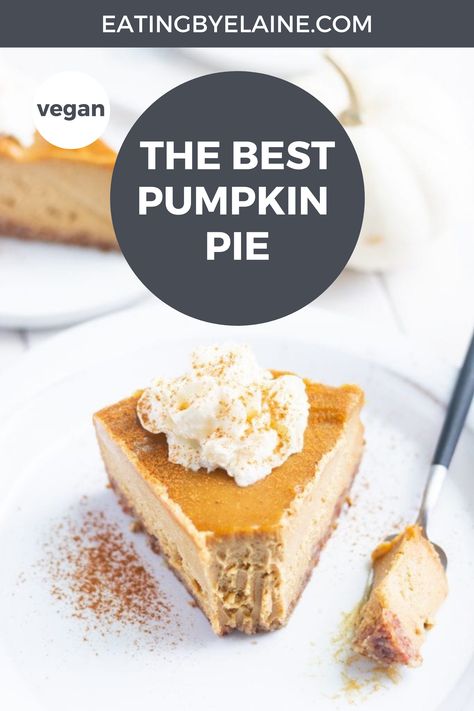 Get ready to fall in love! This recipe for No-Bake Pumpkin Pie is a classic, fluffy dessert that will have everyone asking for seconds. It’s got a grain-free, perfectly spiced crust and flavorful vegan pumpkin pie filling that’s made in your blender. No oven time required! #VeganThanksgiving #VeganDesserts #EatingbyElaine Vegan Pumpkin Pie Filling, The Best Pumpkin Pie, Nora Cooks, Crustless Pumpkin Pie, Bake Pumpkin, Easy Puddings, No Bake Pumpkin Pie, Best Pumpkin Pie, Vegan Pumpkin Pie