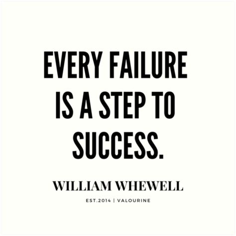 William Whewell Quote | Every Failure Is A Step To Success • #philosophy #advice #quotes #quote |LAO Tzu quotes  |art of war  |lao tzu tao te ching  |lao tzu words  |inspirational spiritual quotes |what a life quotes |best quotes about life |be the change quote |quotes about change in life |change is good quote |life change quotes |wisdomquotes.com |Motivational Quote Poster  |motivational quotes about life  |inspiring short quotes |inspirational quotes about life and struggles  |success quote Struggle To Success Quote, Inspiring Short Quotes, Inspirational Quotes Famous, Famous Short Quotes, Quotes About Change In Life, Step To Success, Change Is Good Quotes, Positive Thoughts Quotes, Inspirational Quotes For Teens