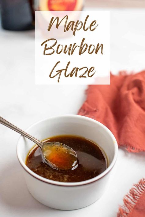 This Maple Bourbon Glaze is perfect on grilled chicken or pork, smoked or baked ham, and even on salmon! It's the perfect combination of sweet and savory and easy to throw together in no time. Glaze For Ham, Bourbon Salmon, Maple Bourbon Glaze, Maple Glazed Salmon, Grilled Recipes, Sweet Bourbon, Bourbon Recipes, Bourbon Sauce, Bourbon Glaze