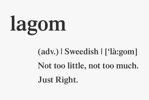 Lagom Definition Beautiful Swedish Words, Swedish Words Tattoo, Swedish Language Aesthetic, Swedish Quotes With Translation, Learning Swedish Aesthetic, Swedish Words And Meanings, Swedish Sayings, Swedish Lifestyle, Swedish Words