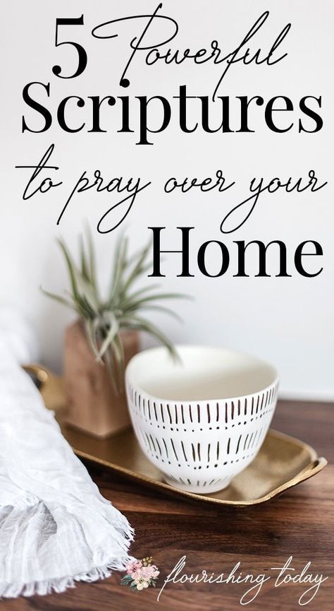 Do you pray God's Word over your home? There is power in praying Bible verses over the things that are important to us. Here are 5 scriptures to pray over your home and family. #prayerforyourhome #scriptures #prayoveryourhome #prayer #bibleverses Scriptures To Pray Over Your Marriage, Scriptures To Pray Over Your Home, Prayer For Anointing Home, Anointing Prayer For Home, Bible Verses To Pray Over Your Home, Prayers To Pray Over Your Home, Christian Prayers Scriptures, Prayers For Anointing Your Home, Prayer Verses Scriptures