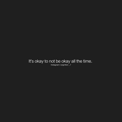 Sometimes, it's not the tiredness which makes us feel miserable. It's about the way we try to get rid of it. Don't we often try to pretend… Sometimes Its Okay To Not Be Okay, Quotes About Tiredness Feelings, Pretending To Be Okay Quotes, Tiredness Quotes, Going Quotes, Keep Going Quotes, Its Okay To Not Be Okay, Be Okay, Keep Going