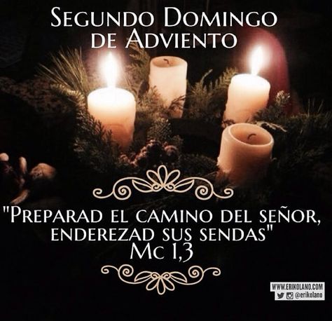 Segundo Domingo de Adviento Giving Thanks To God, The Departed, Saint Anthony, Catholic Faith, Jesus, Candles, Santos