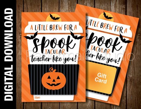 "Help your favorite teacher celebrate Halloween with this cute gift card holder that reads, \"A little brew for a SPOOKtacular Teacher Like You!\" Simply print from home and attach a treat or gift card to their favorite coffee shop. Your purchase includes an instant digital download of the single-sided card design, in multiple formats for you to choose from for printing: a single 5x7\" jpg file to print a single card or send to a photo printer, as well as an 8.5x11 inch file to print 2 cards sid Halloween Teacher Gifts, Halloween Party Treats, Teacher Gift Card, Coffee Gifts Card, Carte Halloween, Printable Gift Cards, Coffee Cards, Teachers Halloween, Teacher Printable