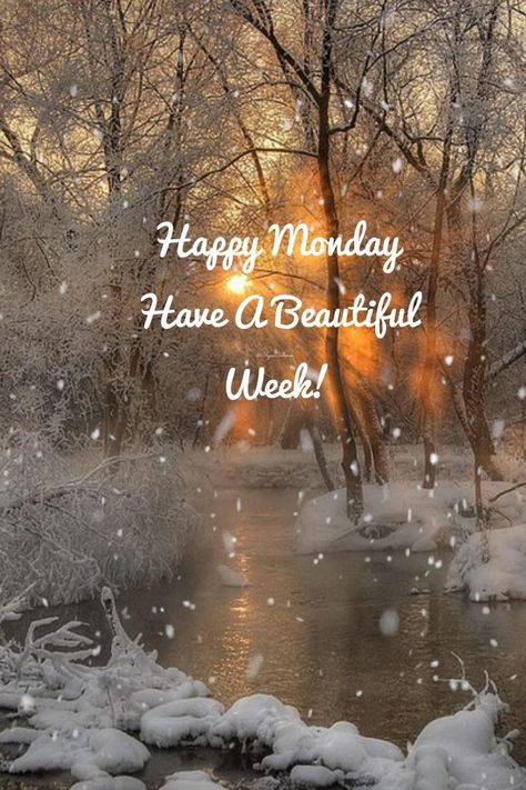 Happy Monday Images, Good Morning Monday Images, Good Morning Christmas, Good Morning Winter, Good Monday Morning, Good Morning Happy Monday, Beautiful Morning Quotes, Happy Morning Quotes, Happy New Week