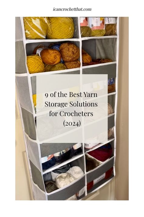 Hanging organizer filled with various yarns, promoting "9 of the Best Yarn Storage Solutions for Crocheters (2024)" on icancrochetthat.com. Yarn Storage Ideas Wall, Wine Rack Yarn Storage, Cute Yarn Storage, Organize Crochet Supplies, Organizing Crochet Supplies, Crochet Supply Storage, Yarn Cake Storage, Organize Yarn Storage, Yarn Organization Ideas