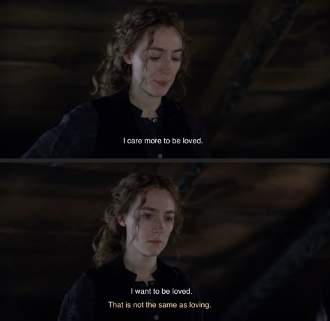 Movie Quotes Deep, Little Women Quotes Movie, Little Women Stills, Little Women Screencaps, Jo March I Care More To Be Loved, Little Women Cinematography, Movie Scenes Subtitles, Little Women Quotes, Cinema Quotes