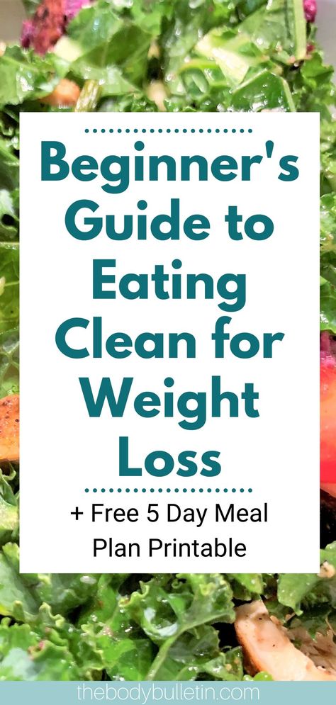 Want to eat clean but not sure where to start? This is the ultimate guide to eating clean for beginners losing weight. Click the pin to lean how to eat clean and be sure to grab the clean eating grocery list and 5 day meal plan to get started. #eatclean #cleaneating #weightloss #howtoeatclean Eat Clean For Beginners, 5 Day Meal Plan, Eating Diet Plan, Clean Eating Guide, Clean Eating Diet Plan, Clean Eating Grocery List, Eating Challenge, Day Meal Plan, Clean Eating Challenge