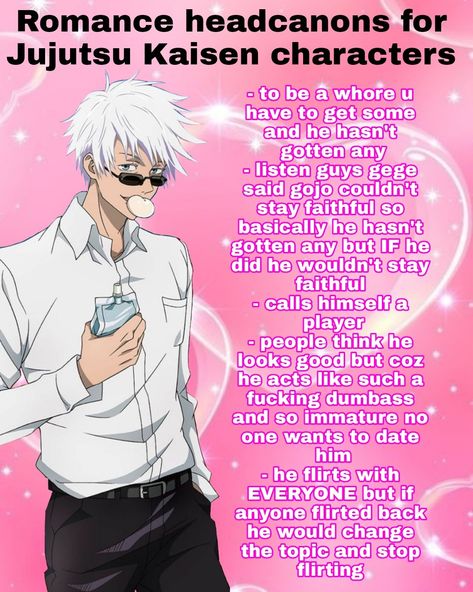 Itadori Headcanons, Gojo Headcanon Spicy, Gojo As A Boyfriend, Megumi Headcanons, Sukuna Headcanons, Gojo Headcanon, Jjk Oc Cursed Technique Ideas, Skyler Aesthetic, Jjk Headcanons