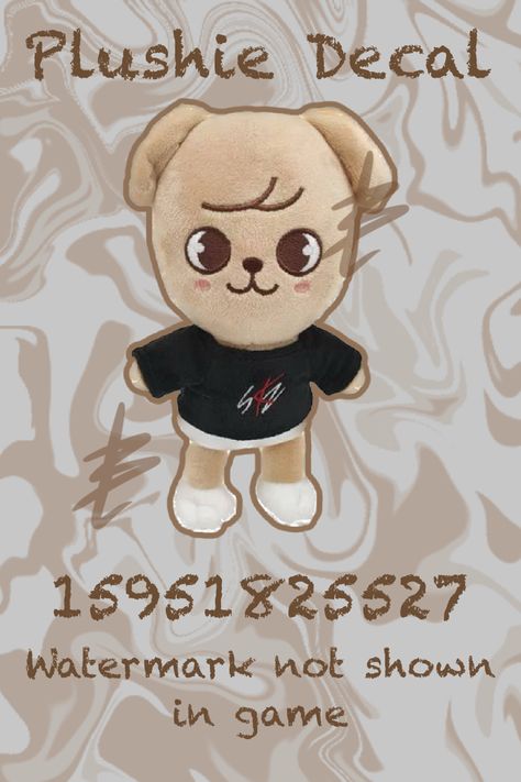 Plushie Decal! Let me know if the code does not work properly. Bloxburg Decals Codes Plushies, Bloxburg Plushie Decals, Kpop Bloxburg Decals, Kpop Decal Codes, Bloxburg Ids, Decals Bloxburg, Roblox Ids, Stray Kids Outfits, Roblox Decals