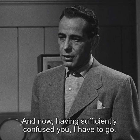 La Haine Film, Nicholas Ray, Classic Movie Quotes, Lateral Thinking, Cinema Quotes, Movies Quotes Scene, Humphrey Bogart, Thinking Quotes, Movie Lines