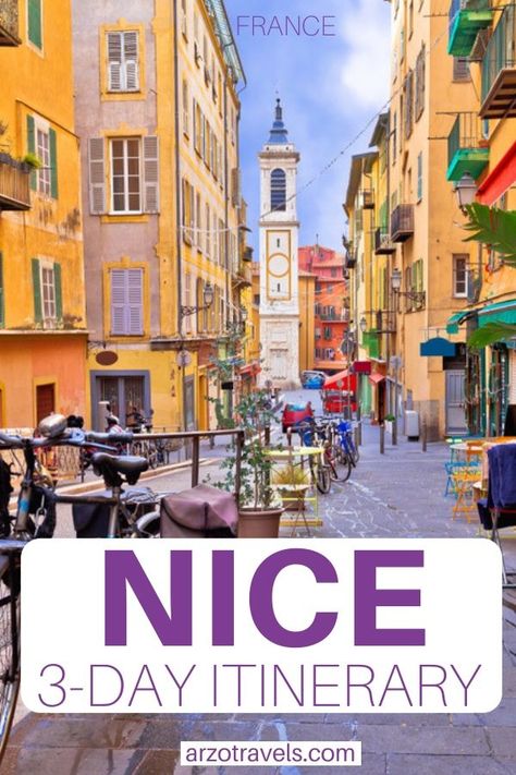 4 Days In Nice France, 3 Days In Nice France, 2 Days In Nice France, What To Do In Nice France, Nice France Itinerary, Nice Itinerary, Nizza France, Nice France Travel, Beaches In Europe