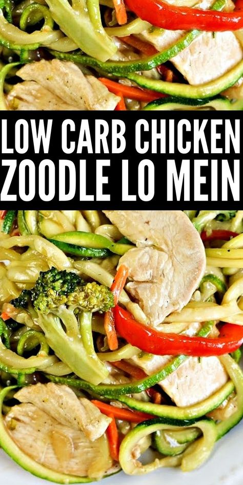 Low Carb Lo Mein Recipes, Keto Chicken Lo Mein, Low Calorie Zucchini Noodle Recipes, Zoodle Meal Prep, Low Carb Zoodle Recipes, Chicken And Zoodle Recipes, Zoodles And Chicken Recipe, Chicken Zoodle Recipes, Zoodles Recipe Healthy