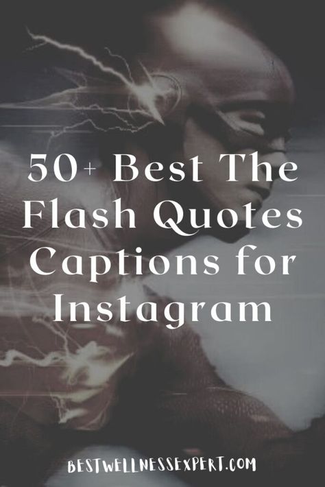 50+ Best The Flash Quotes Captions for Instagram The Flash Quotes, Spice Up Your Instagram, Fresh Love, Flash Photo, Bad Memories, Photo Caption, Boy Quotes, Captions For Instagram, Greater Good