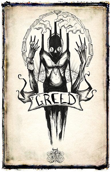 The Seven Deadly Sins - Greed Seven Deadly Sins Tattoo, Shawn Coss, Art Sinistre, 7 Sins, Creepy Drawings, The Seven Deadly Sins, 7 Deadly Sins, Dark Art Illustrations, Creepy Art